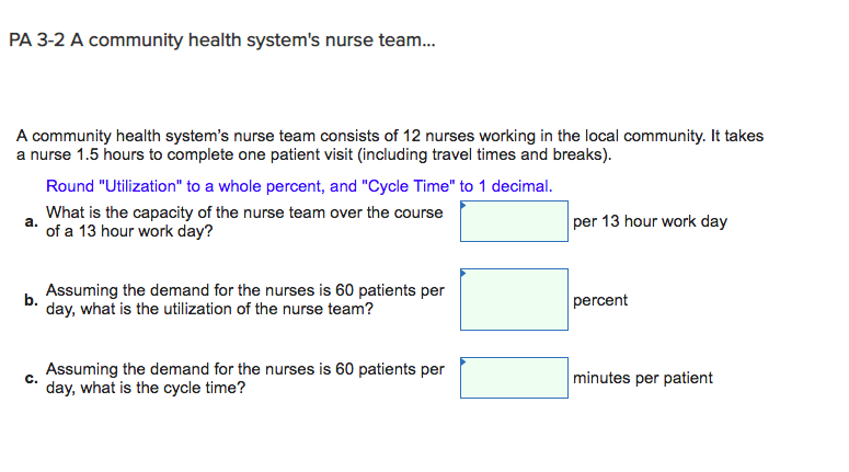 Pa 3 2 A Community Health System S Nurse Team A Chegg Com