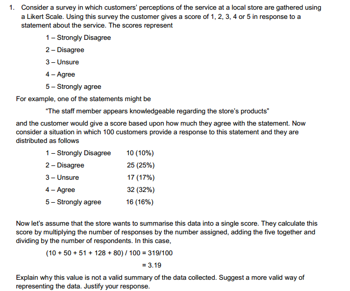 Solved 1 Consider A Survey In Which Customers Perceptio
