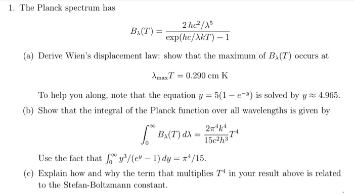 1 The Planck Spectrum Has Bs T Exp Hc Art 1 A Chegg Com