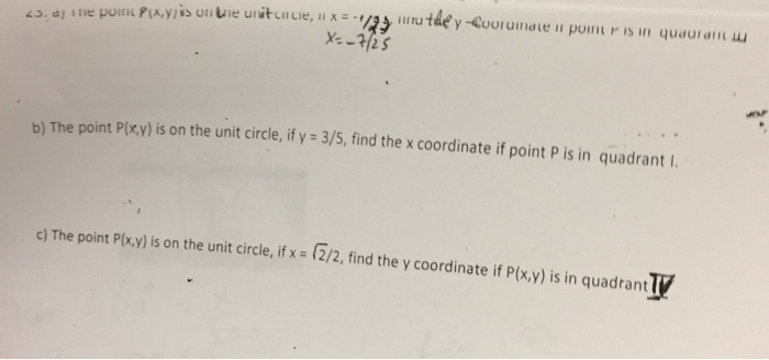 Solved A The Points P X Y Is On The Unit Circle If X Chegg Com