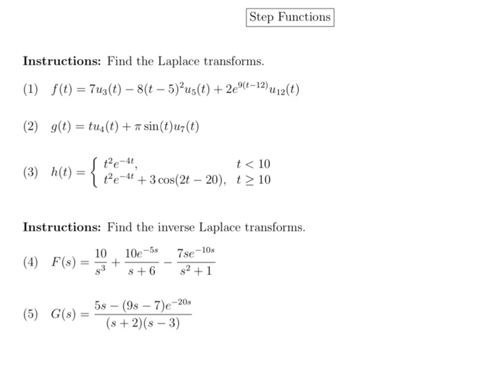 Solved Find The Laplace Transforms F T 7u 3 T 8 T Chegg Com