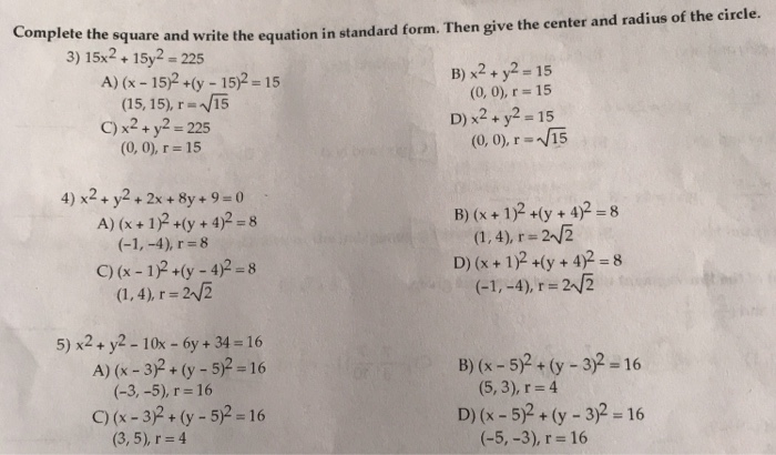 Solved E Saquare And Write The Equation In Standard Form Chegg Com