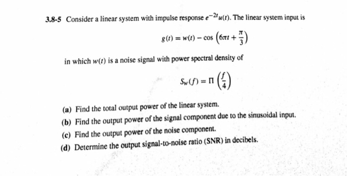 Solved 3 8 5 Consider A Linear System With Impulse Respon Chegg Com