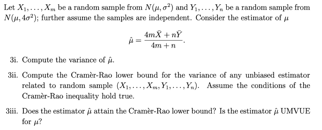 Let Xm Be A Random Sample From N M S An Chegg Com