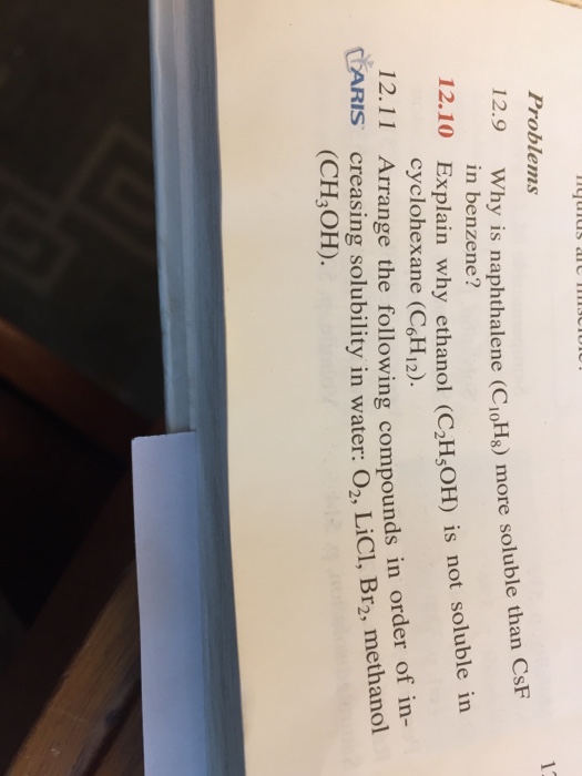 Solved Why Is Naphthalene C 10h 8 More Soluble Than C Sf Chegg Com