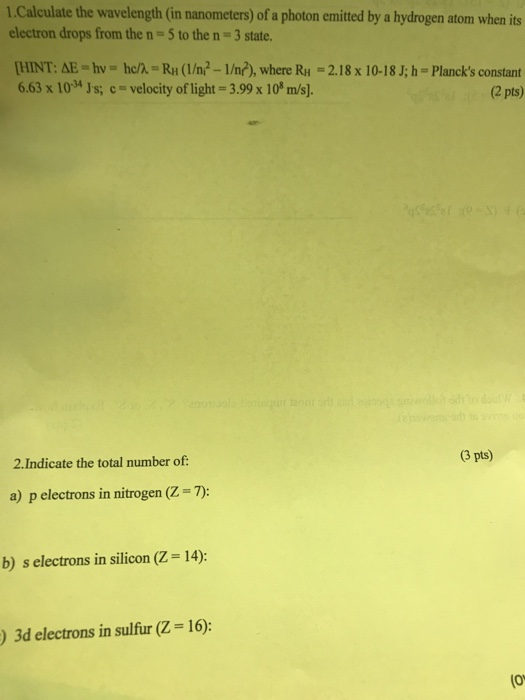 Solved 1 Calculate The Wavelength In Nanometers Of A Ph Chegg Com