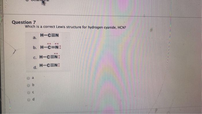 Solved Question 7 Which Is A Correct Lewis Structure For Chegg Com