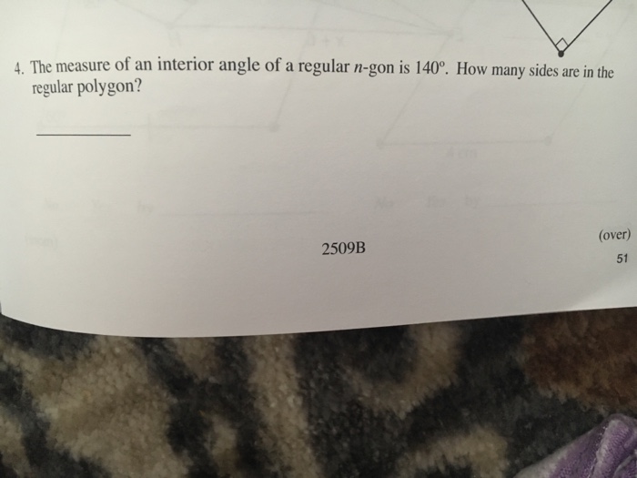 Solved To3sible Measure Of One Interior Angle Of A Regula