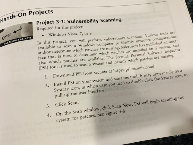 Hands-on Projecos Project 3-1: Vulnerability Scanning Required for this project: G Enter Windows Vista, 7, or 8 NDS-ON PROJEC