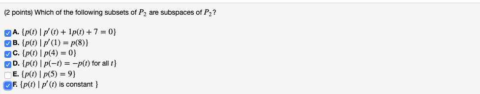 Solved: 2 Points) Which Of The Following Subsets Of P2 Are ... Solved: 2 Points) Which Of The Following Subsets Of P2 Are ...