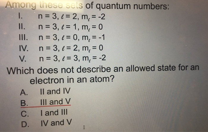 Solved Among Li Ieoc E S Of Quantum Numbers I N 3 2 M Chegg Com