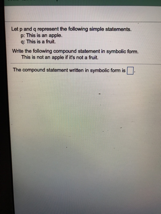 Solved Let p and q represent the following simple