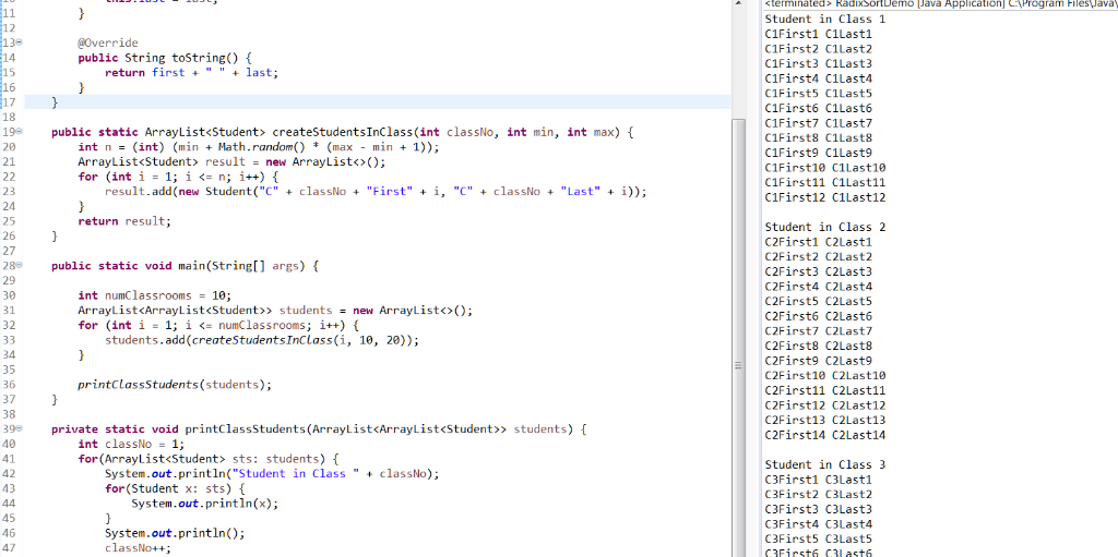 terminated> RadixSortDemo Java Application CProgram Filestjava Student in Class 1 C1First1 C1Last1 C1First2 C1Last2 C1First3