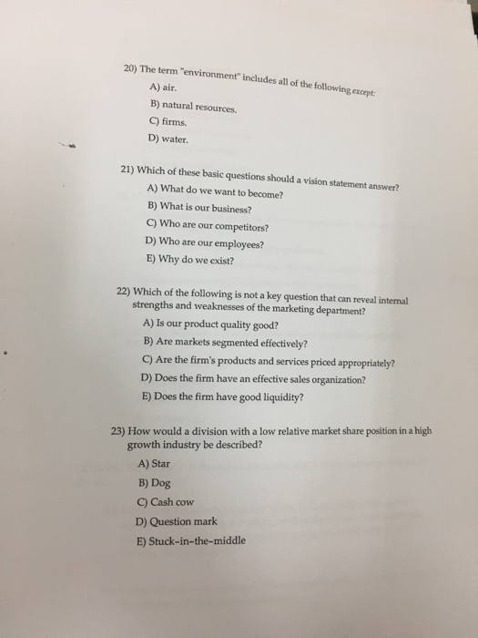 Solved My Questions About Strategic Management Please He 20 The Term Environment Includes All Of Followi Ng Except A Air