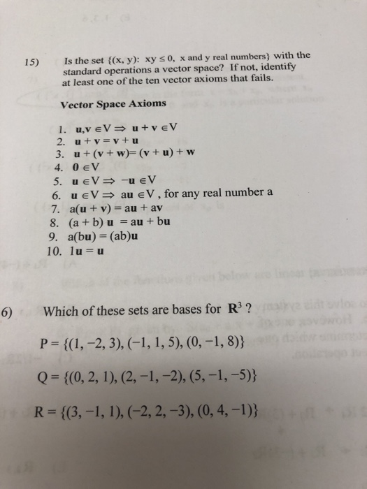 Solved 15 Is The Set X Y Xy S 0 X And Y Real Numbe Chegg Com