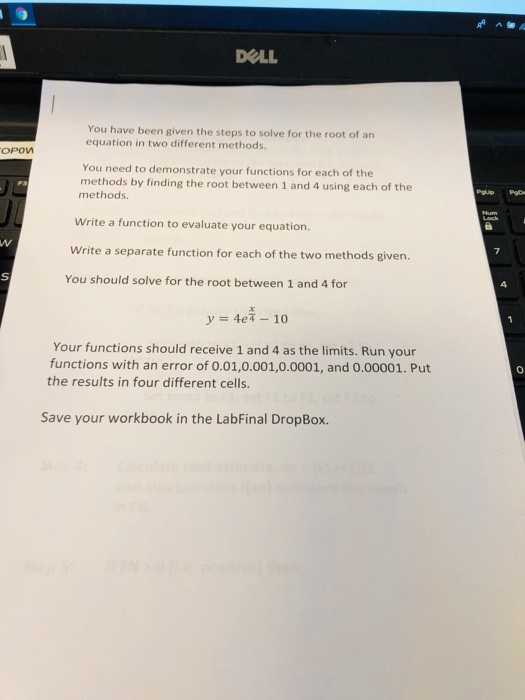 DOLL You have been given the steps to solve for the root of an equation in two different methods. ОРОЛ You need to demonstrat
