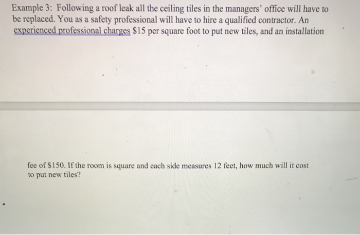 Solved Example 3 Following A Roof Leak All The Ceiling T