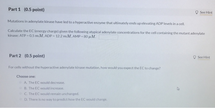 Solved Mutations In Adenylate Kinase Have Led To A Chegg Com