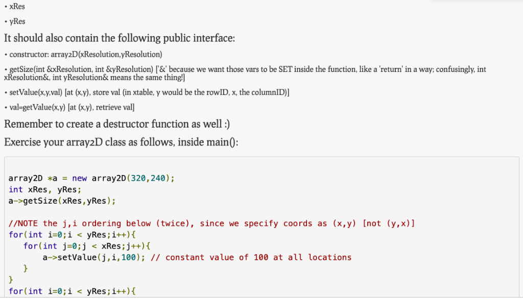 xRes yres it should also contain the following public interface: constructor: array2d(xresolution,yresolution) getsize(int &x