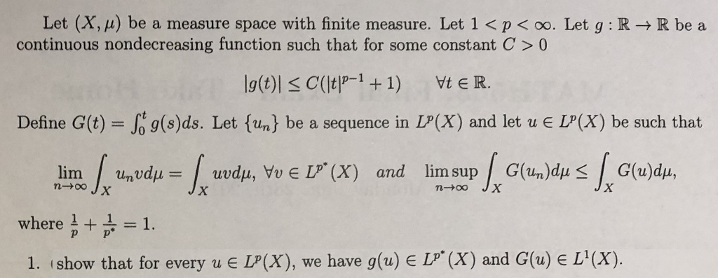 Solved Let X M Be A Measure Space With Finite Measure Chegg Com