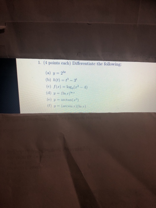 Solved 1 4 Points Each Differentiate The Following A Chegg Com