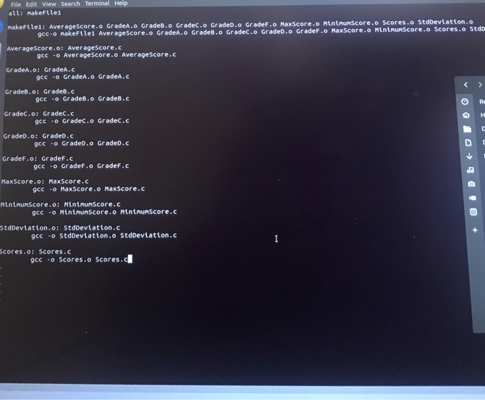 File Edit View Search Terminal Help atl: nakeFtlei nakeFtlei: Averagescore.o GradeA.0 Grade .o Gradec.o Cradeo.ο GradeF·O Max