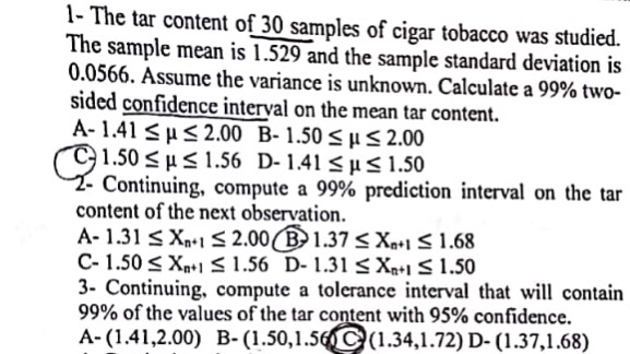 interval tobacco Solved 1- The tar content of 30 samples of cigar tobacco was