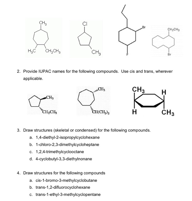 Solved Ch Cl Ch2ch3 Ch3 Br 2 Provide Iupac Names For The Chegg Com