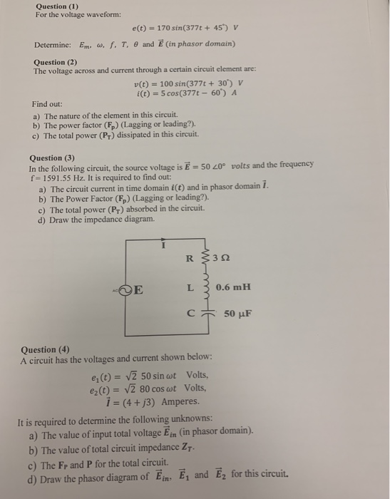 Solved Question 1 For The Voltage Waveform E T 170 Chegg Com