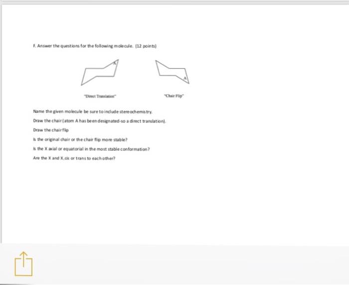 F Answer The Questions For The Folowing Molecule