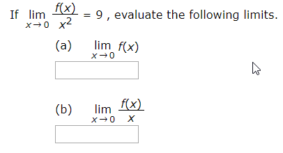 Solved If Lim X 0 F X X2 9 Evaluate The Following Li Chegg Com