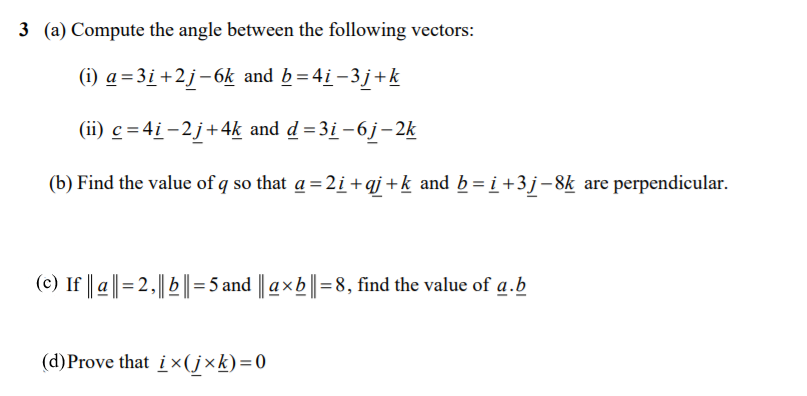 Solved 3 A Compute The Angle Between The Following Vect Chegg Com