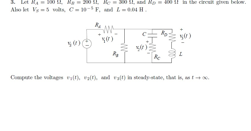 Solved 3 Let Ra 100 2 Rb 0 W Rc 300 W And Rd Also L Chegg Com