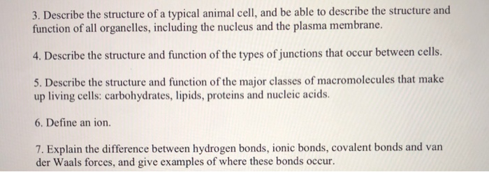 Solved 3. Describe the structure of a typical animal cell, 