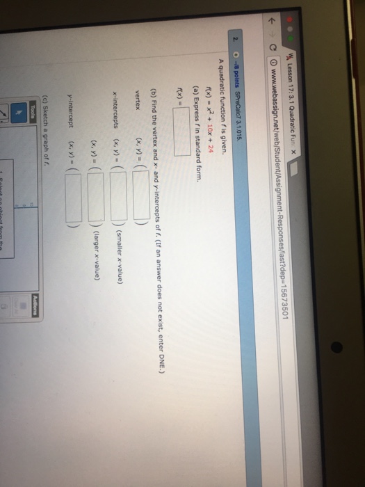 Solved Lesson 17 31 Quadratic Fun X W C Wwwwebassignn