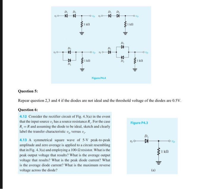 Solved Question 4 4 4 In Each Of The Ideal Diode Circuit Chegg Com