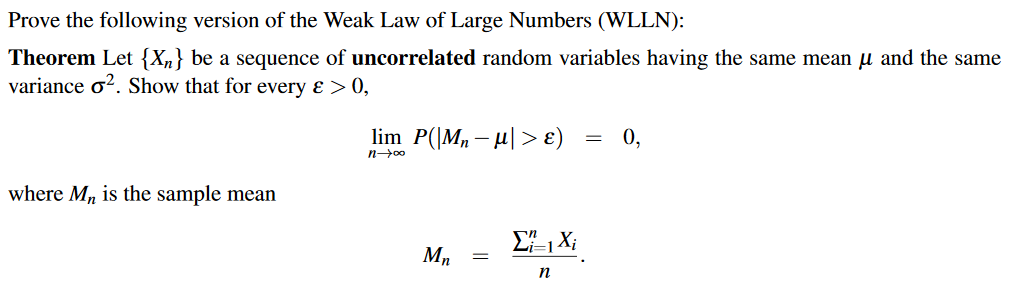 Weak Law of Large Numbers (WLLN). Overview