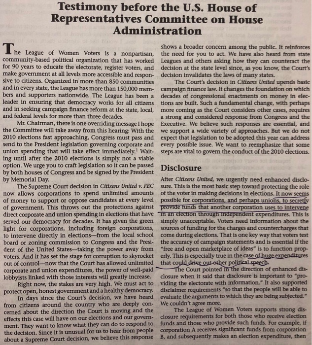 Testimony before the U.S. House of Representatives Committee on House Administration shows a broader concern among the public