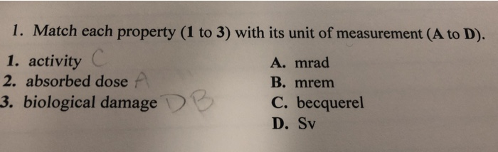 Solved 1 Match Each Property 1 To 3 With Its Unit Of Chegg Com