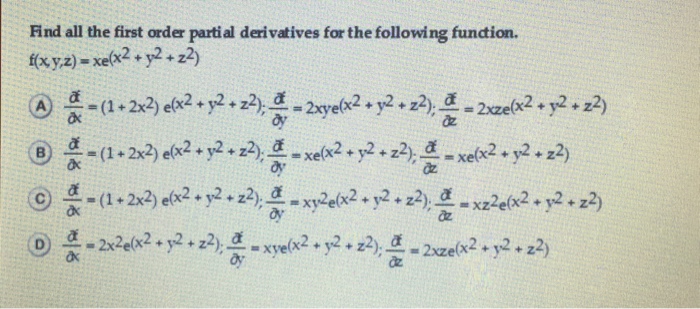 Solved Find All The First Order Partial Derivatives For The Chegg Com