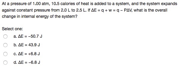 At A Pressure Of 1 00 Atm 10 5 Calories Of Heat Is Chegg Com