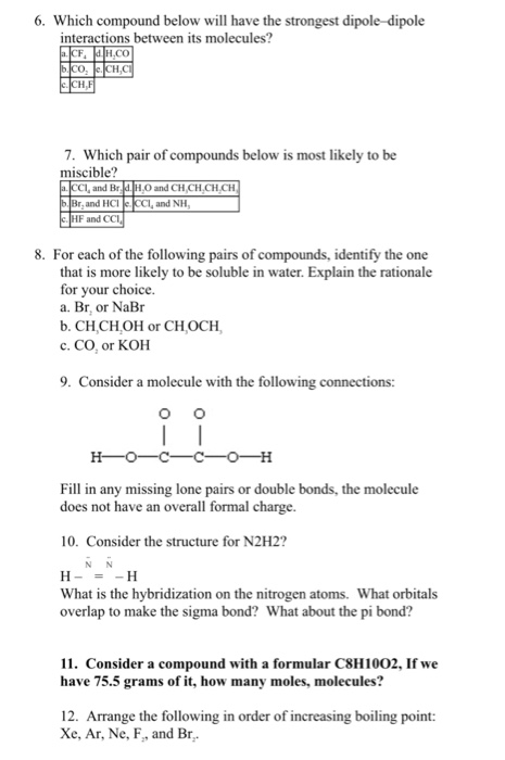 Solved 5 Which Pair Of Compounds Below Lists The Molecul Chegg Com