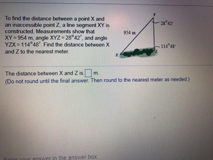 Solved To Find The Distance Between A Point X And An Inac Chegg Com