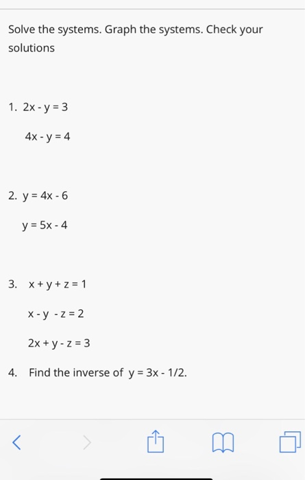 Solved Solve The Systems Graph The Systems Check Your S Chegg Com