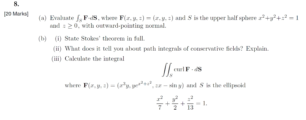 Solved 8 Marks A Evaluate Js F Ds Where F Y Chegg Com