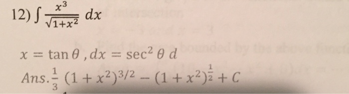 Evaluate The Integral X 3 Sqrt 1 X 2 Dx Show Work Chegg 