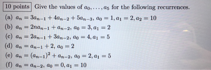 10 Points Give The Values Of Ao A5 For The Chegg 