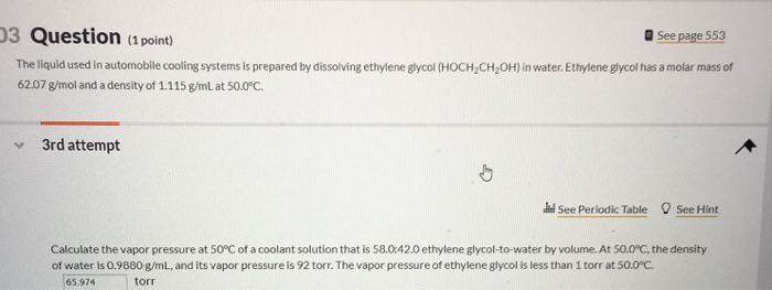 Solved 3 Question (1 Point) The Liquid Used In Automobile