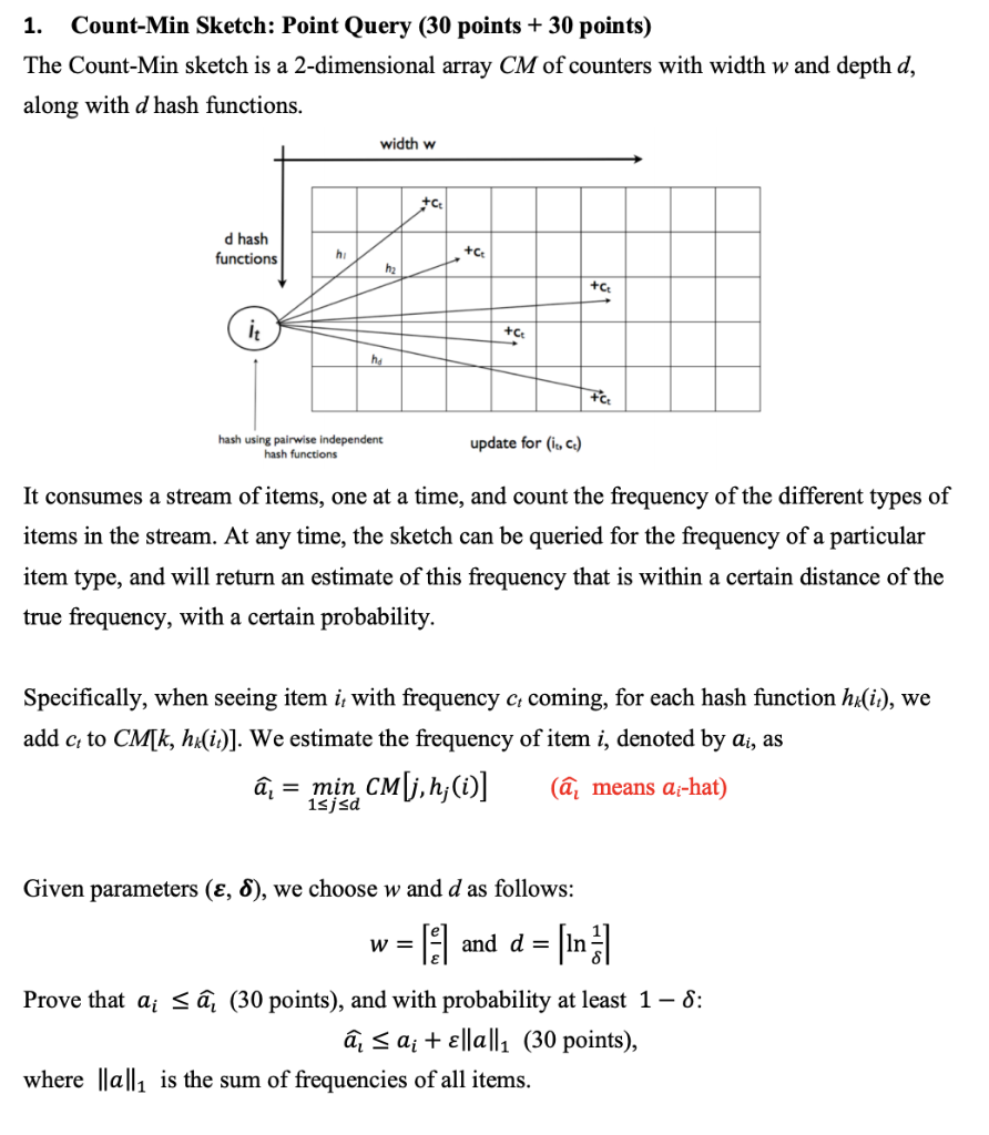 1 Count Min Sketch Point Query 30 Points 30 P Chegg Com