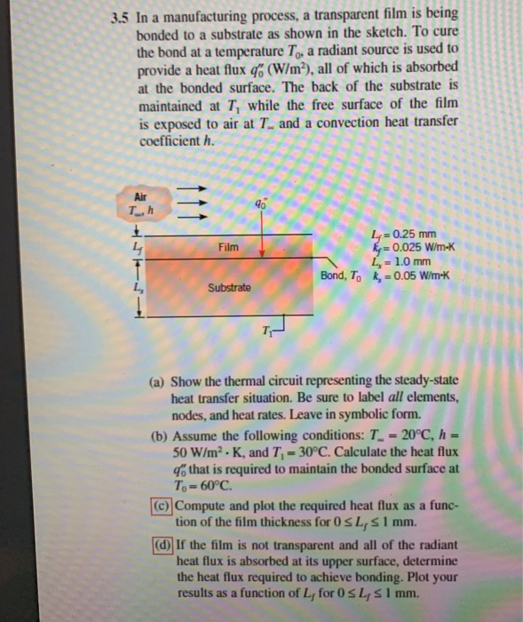 3 5 In A Manufacturing Process A Transparent Film Is Chegg 